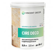 Лессирующая полупрозрачная краска содержащая воск VINCENT DECOR CIRE DECO (2,5л)